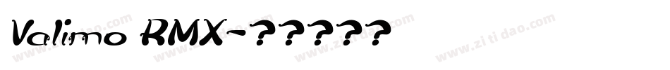 Valimo RMX字体转换